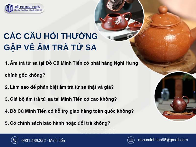 99+ Bộ Ấm Trà Tử Sa Cao Cấp, Đẹp Giá Tốt 2025 Tại Đồ Cũ Minh Tiến 5 Các Câu Hỏi Thường Gặp Về Ấm Trà Tử Sa Tại Đồ Cũ Minh Tiến