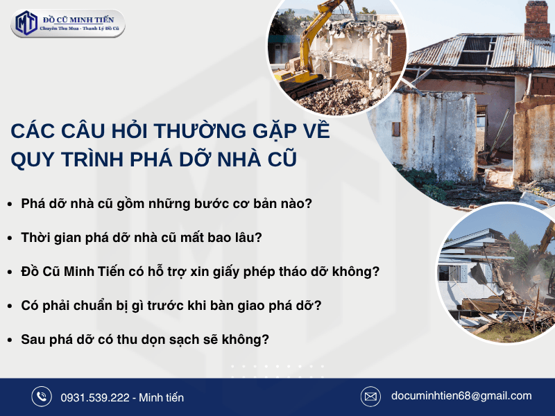 Câu Hỏi Về Quy Trình Phá Dỡ Nhà Cũ Tại Đồ Cũ Minh Tiến