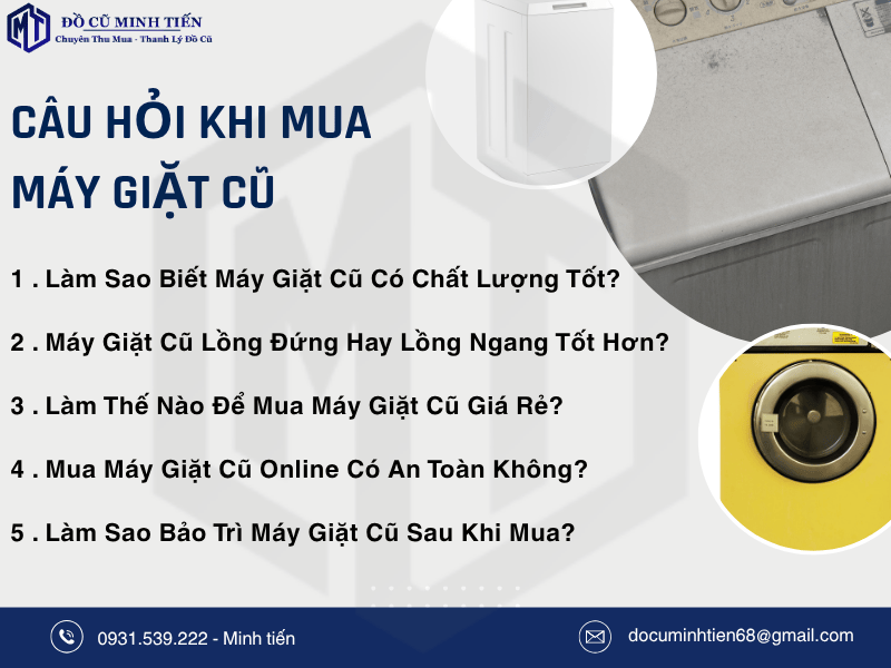 Ảnh Mô Tả Về Câu Hỏi Khi Mua Máy Giặt Cũ Tại Đồ Cũ Minh Tiến