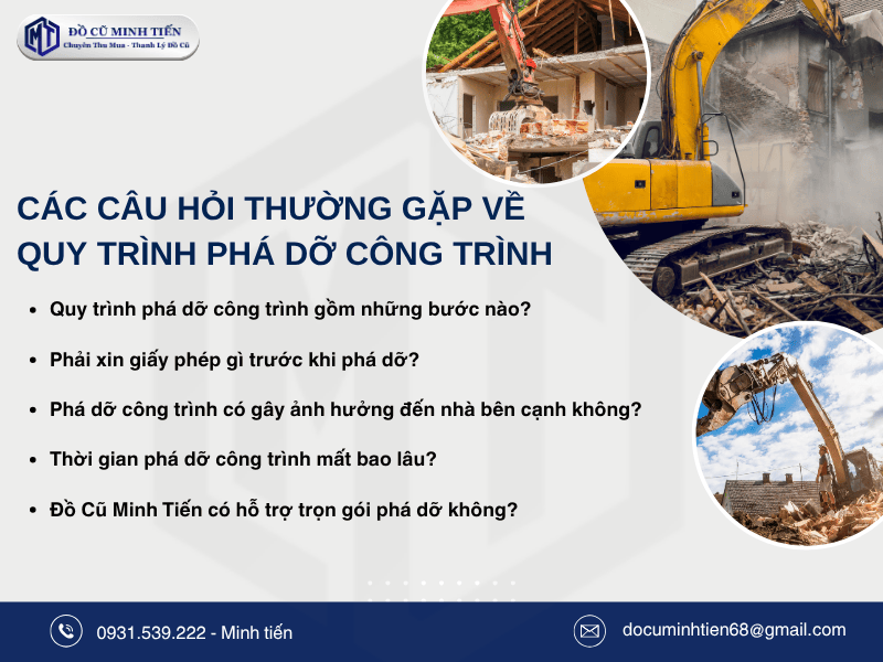Quy trình phá dỡ công trình - Bước quan trọng đảm bảo an toàn 6 Câu Hỏi Về Quy Trình Phá Dỡ Công Trình Đồ Cũ Minh Tiến