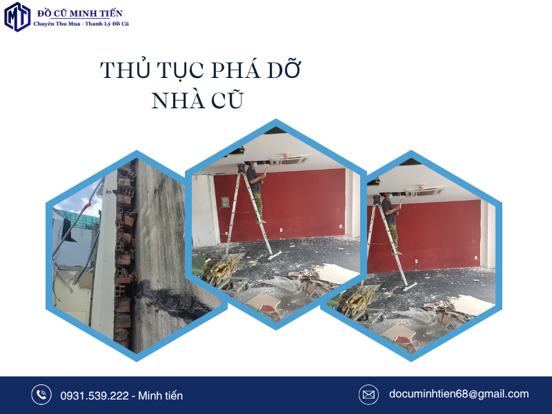 Thủ tục phá dỡ nhà cũ